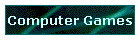 Computer Games