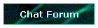 Chat Forum
